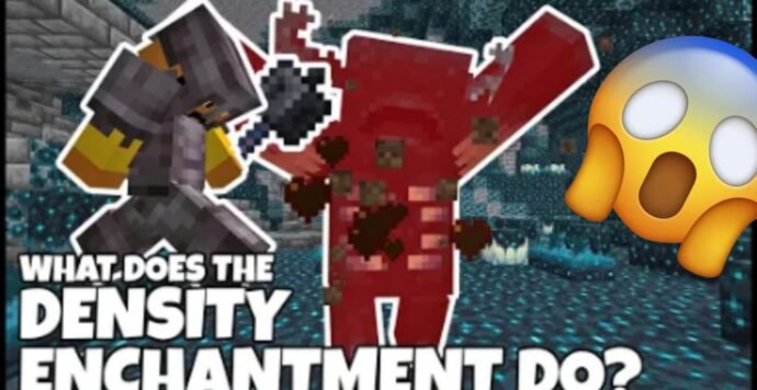 density Enchantment Minecraft