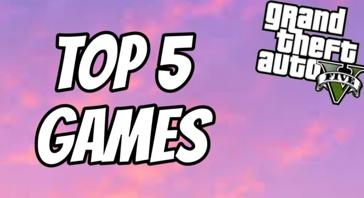 5 Best Grand Theft Auto Games
